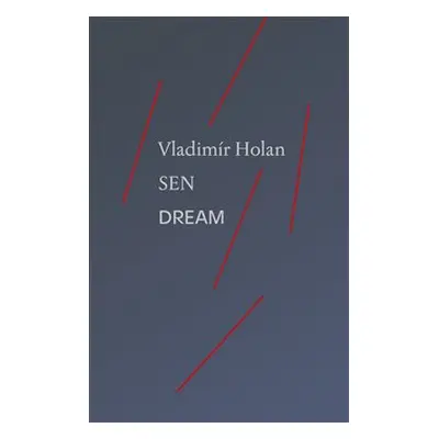 Sen / Dream - Vladimír Holan