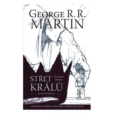 Střet králů - komiks - George R. R. Martin