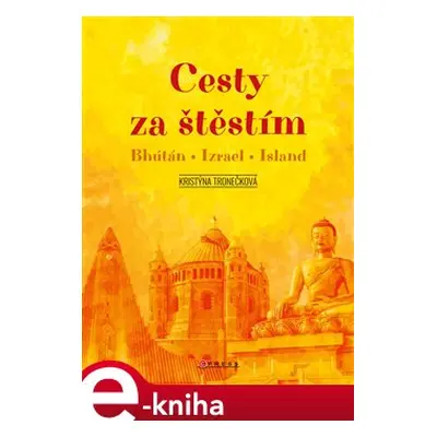 Cesty za štěstím - Kristýna Tronečková