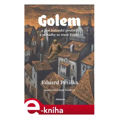 Golem - Eduard Petiška