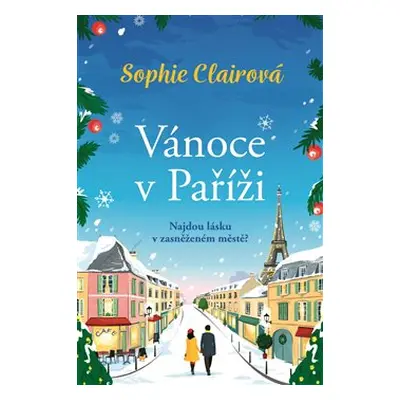 Vánoce v Paříži - Sophie Clairová