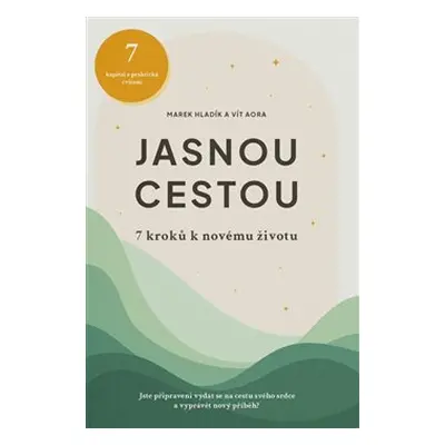 Jasnou cestou - Vít Aora, Marek Hladík