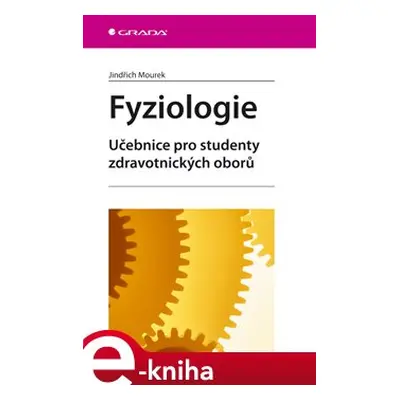 Fyziologie - Jindřich Mourek