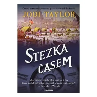 Stezka časem - Jodi Taylor