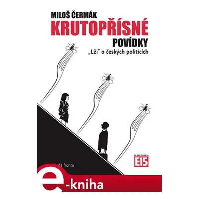 Krutopřísné povídky - Miloš Čermák