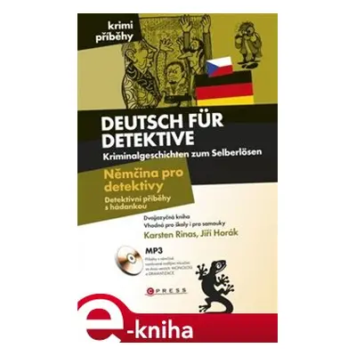 Němčina pro detektivy / Deutsch für Detektive - Jiří Horák, Karsten Rinas