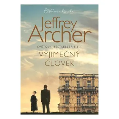 Výjimečný člověk - Jeffrey Archer