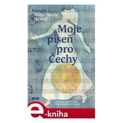 Moje píseň pro Čechy - Anne Marie Kenny