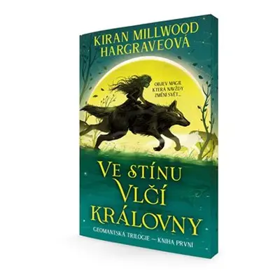 Ve stínu Vlčí královny - Kiran Millwood Hargraveová