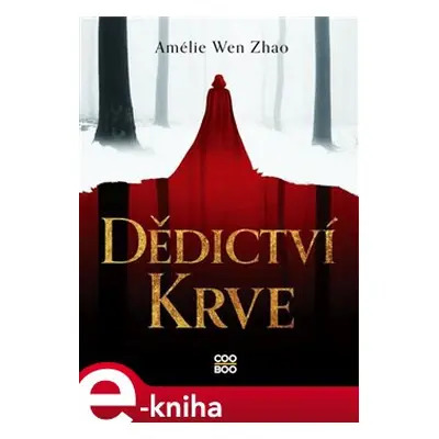 Dědictví krve - Amélie Wen Zhao