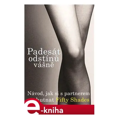 Padesát odstínů vášně - Maya Richards