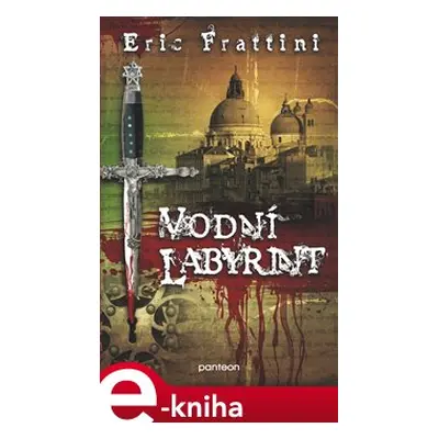 Vodní labyrint - Eric Frattini