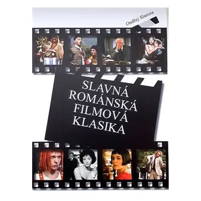 Slavná románská filmová klasika - Ondřej Slanina