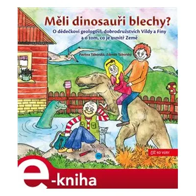 Měli dinosauři blechy? - Pavlína Táborská, Zdeněk Táborský