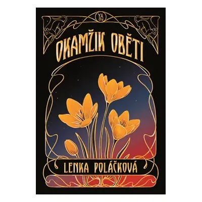 Okamžik oběti - Lenka Poláčková