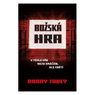 Božská hra - Danny Tobey