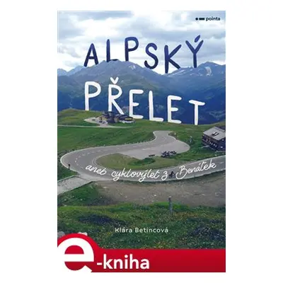 Alpský přelet - Klára Betincová