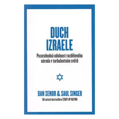 Duch Izraele - Dan Senor, Saul Singer