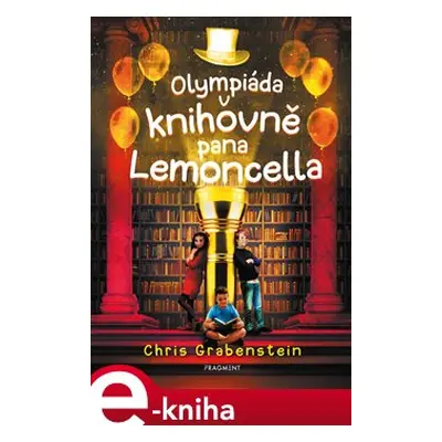 Olympiáda v knihovně pana Lemoncella - Chris Grabenstein