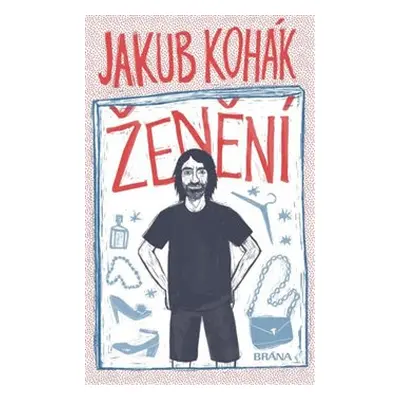 Ženění - Jakub Kohák