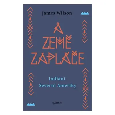 A země zapláče - James Wilson