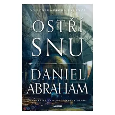 Ostří snu - Daniel Abraham