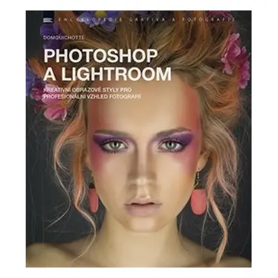 Photoshop a Lightroom - DomQuichotte