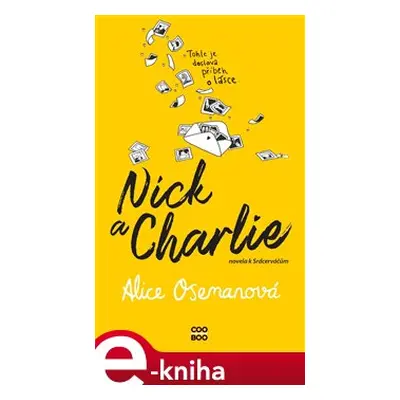 Nick a Charlie - Alice Osemanová