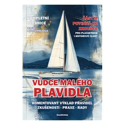 Vůdce malého plavidla - Tereza Langhammerová