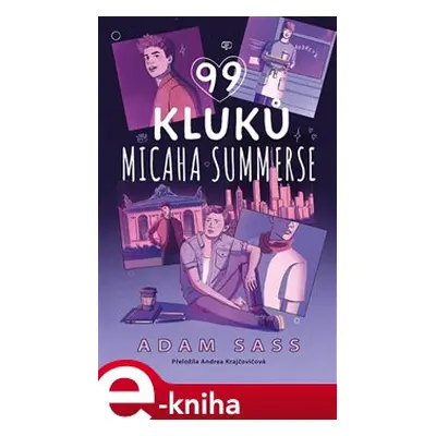 99 kluků Micaha Summerse - Adam Sass