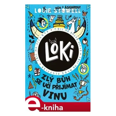 Loki: zlý bůh se učí přijímat vinu - Louie Stowell