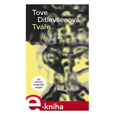 Tváře - Tove Ditlevsenová