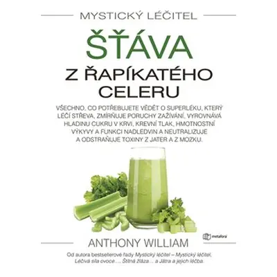 Šťáva z řapíkatého celeru - Anthony William