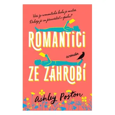 Romantici ze záhrobí - Ashley Poston