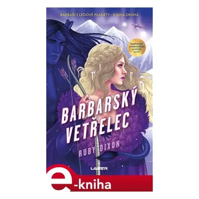 Barbarský vetřelec - Ruby Dixon