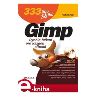 333 tipů a triků pro GIMP - Vlastimil Modr