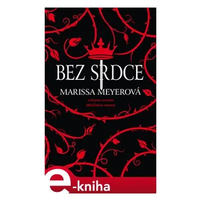 Bez srdce - Marissa Meyerová