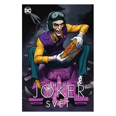 Joker: Svět - kolektiv autorů