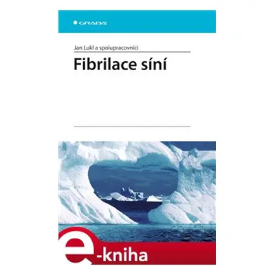 Fibrilace síní - Jan Lukl