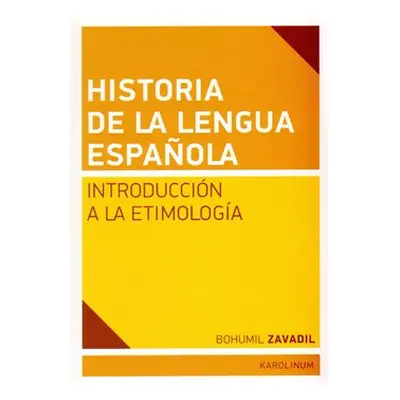 Historia de la lengua espanola - Bohumil Zavadil