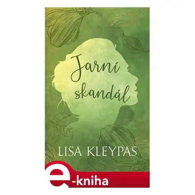 Jarní skandál - Lisa Kleypas