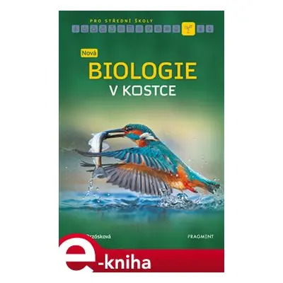 Nová biologie v kostce pro SŠ - Petra Brzósková