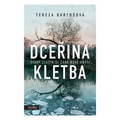 Dceřina kletba - Tereza Bartošová