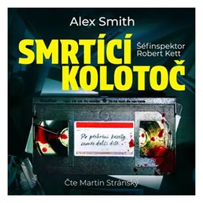 Smrtící kolotoč - Alex Smith