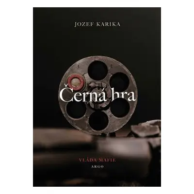 Černá hra - Jozef Karika