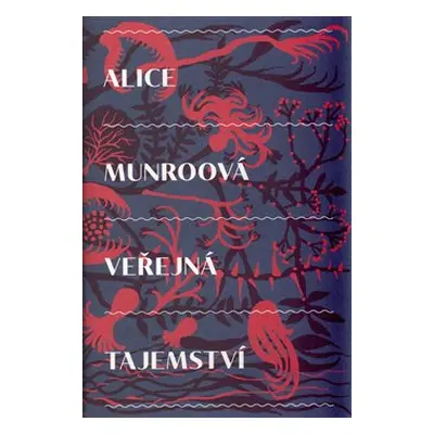 Veřejná tajemství - Alice Munroová