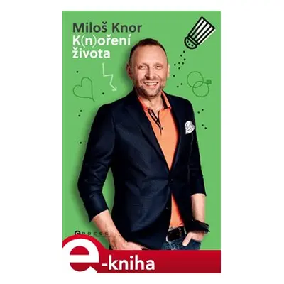 K(n)oření života - Miloš Knor