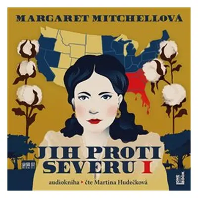 Jih proti Severu I - Margaret Mitchellová