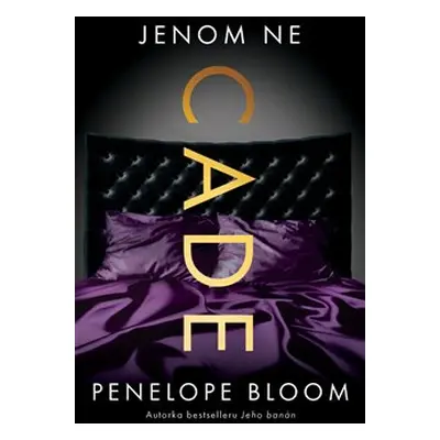 Jenom ne Cade - Penelope Bloom