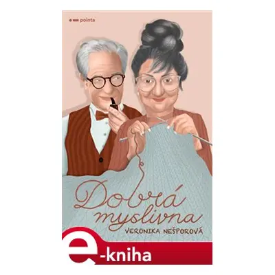 Dobrá myslivna - Veronika Nešporová